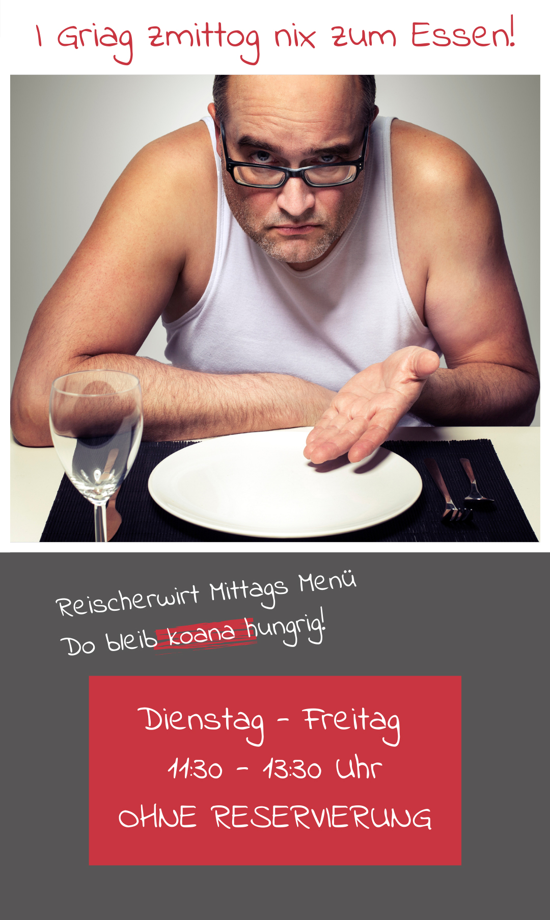 Z Mittog nix zum Essen Reischerwirt Mittags Menü